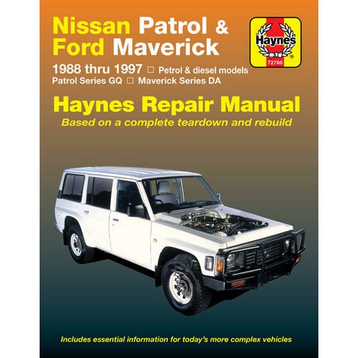 Haynes Owner's Workshop Manual - Nissan Patrol & Ford Maverick Petrol & Diesel 1988-1997 HA72760