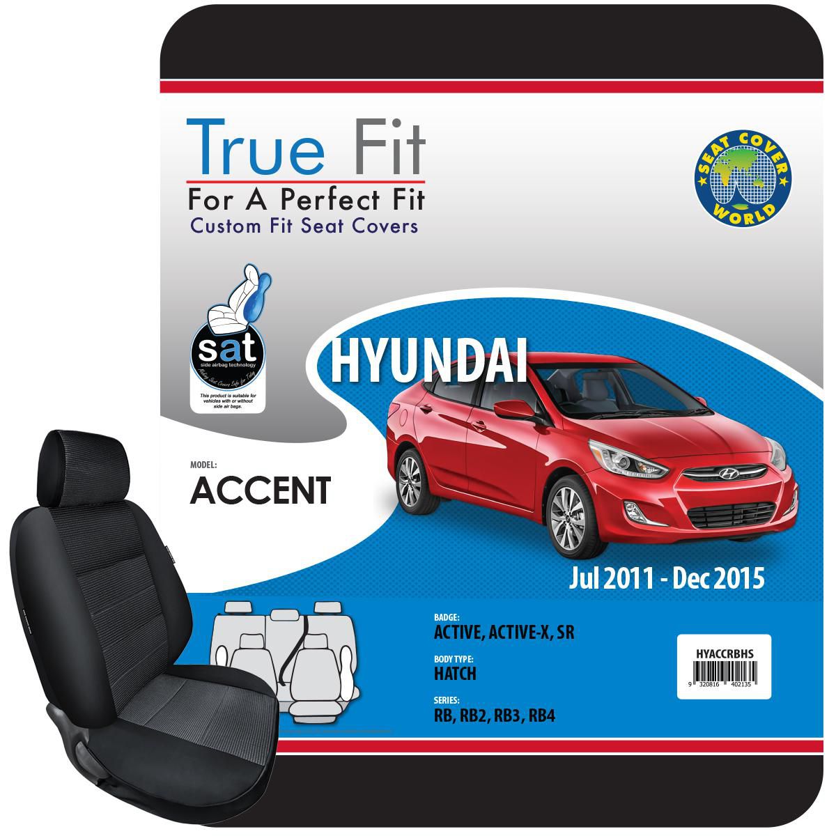 True Fit Tailored Seat Covers Fits Hyundai Accent Active, Active-X & SR 2011 - On