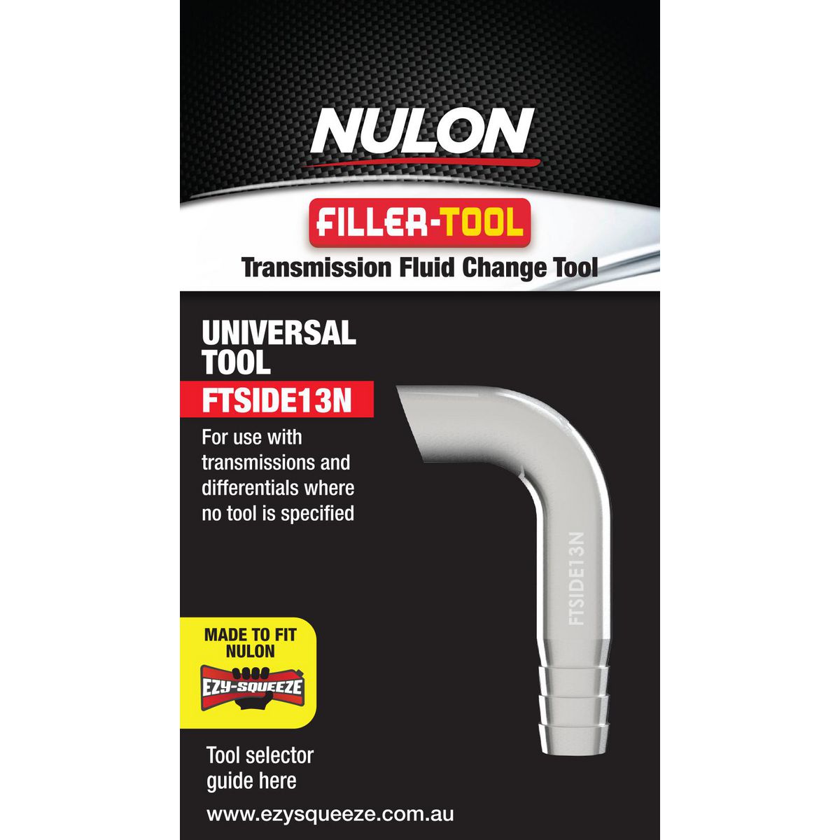 Nulon Filler Tool 13N (Suits Side Fill Trans) FTSIDE13N