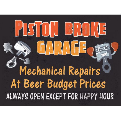 Gear Up Metal Sign - Piston Broke Garage RTSGS100-21