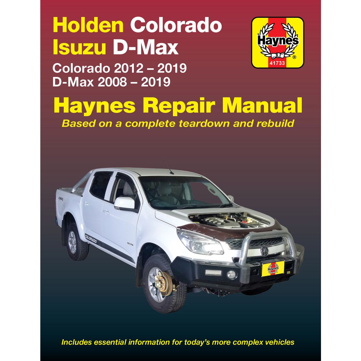 Haynes Workshop Manual - Holden Colorado / Isuzu Dmax 2008-19 41733