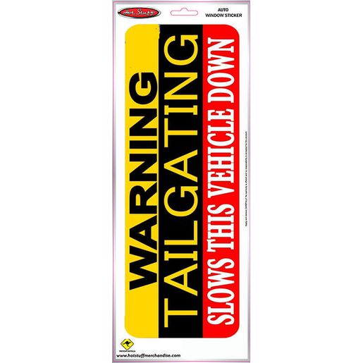 Hotstuff Hotstuff No Tailgating Auto Sticker SH2802M