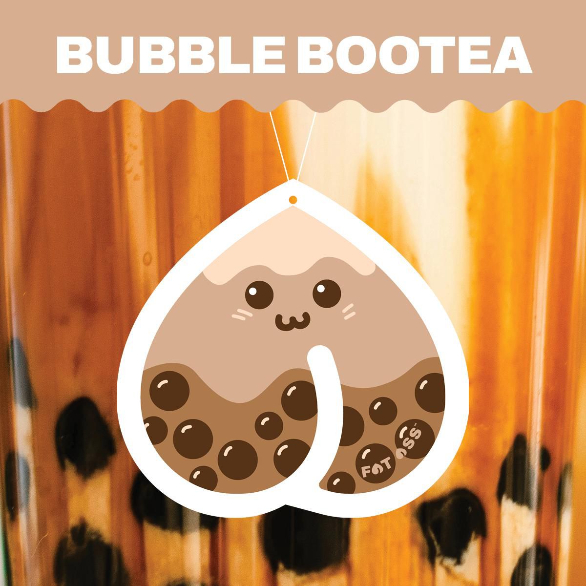 Fat Ass Air Freshener Bubble Bootea ASS016