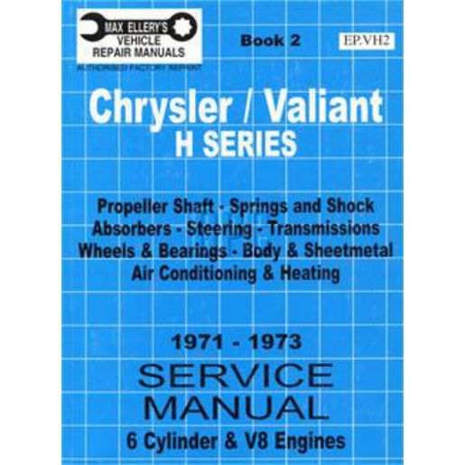Ellery Publication Valiant 71-73 Book2 Workshop Manual EPVH2