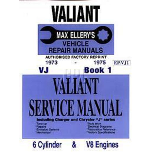 Ellery Publication Valiant 73-75 Book1 Workshop Manual EPVJ1