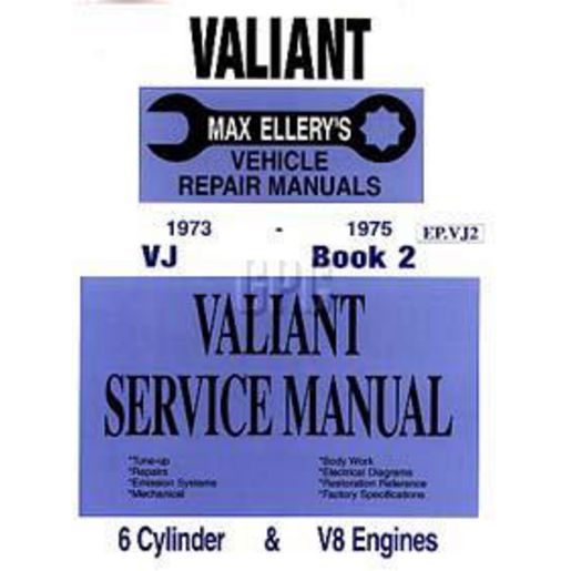 Ellery Publication Valiant 73-75 Book2 Workshop Manual EPVJ2