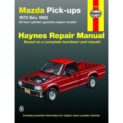 Haynes Owner's Workshop Manual - Mazda Pickups 1972-1993 61030
