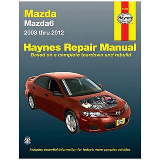 Haynes Owner's Workshop Manual - Mazda 6 2003-2011 61743