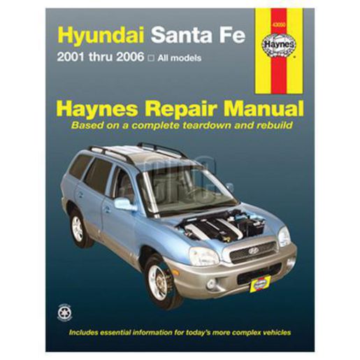 Haynes Owner'S Workshop Manual - Hyandai Santa Fe 2001-2006 43050