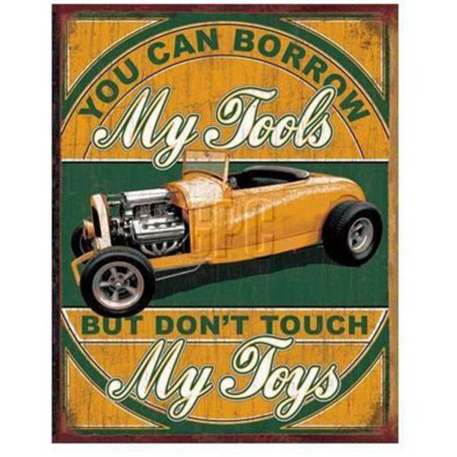 Naparts Garage Sign Borrow My Tools 1884