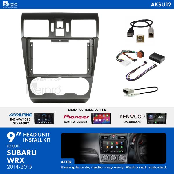 Aerpro 9 Inch Install Kit To Suit Subaru Wrx 2014-2015 [Compatible With Pioneer, Kenwood & Alpine 9 Inch Head Units] AKSU12