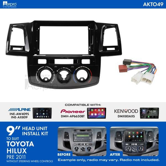 Aerpro 9 Inch Install Kit To Suit Toyota Hilux Pre 2011 [Compatible With Pioneer, Kenwood & Alpine 9 Inch Head Units] AKTO49