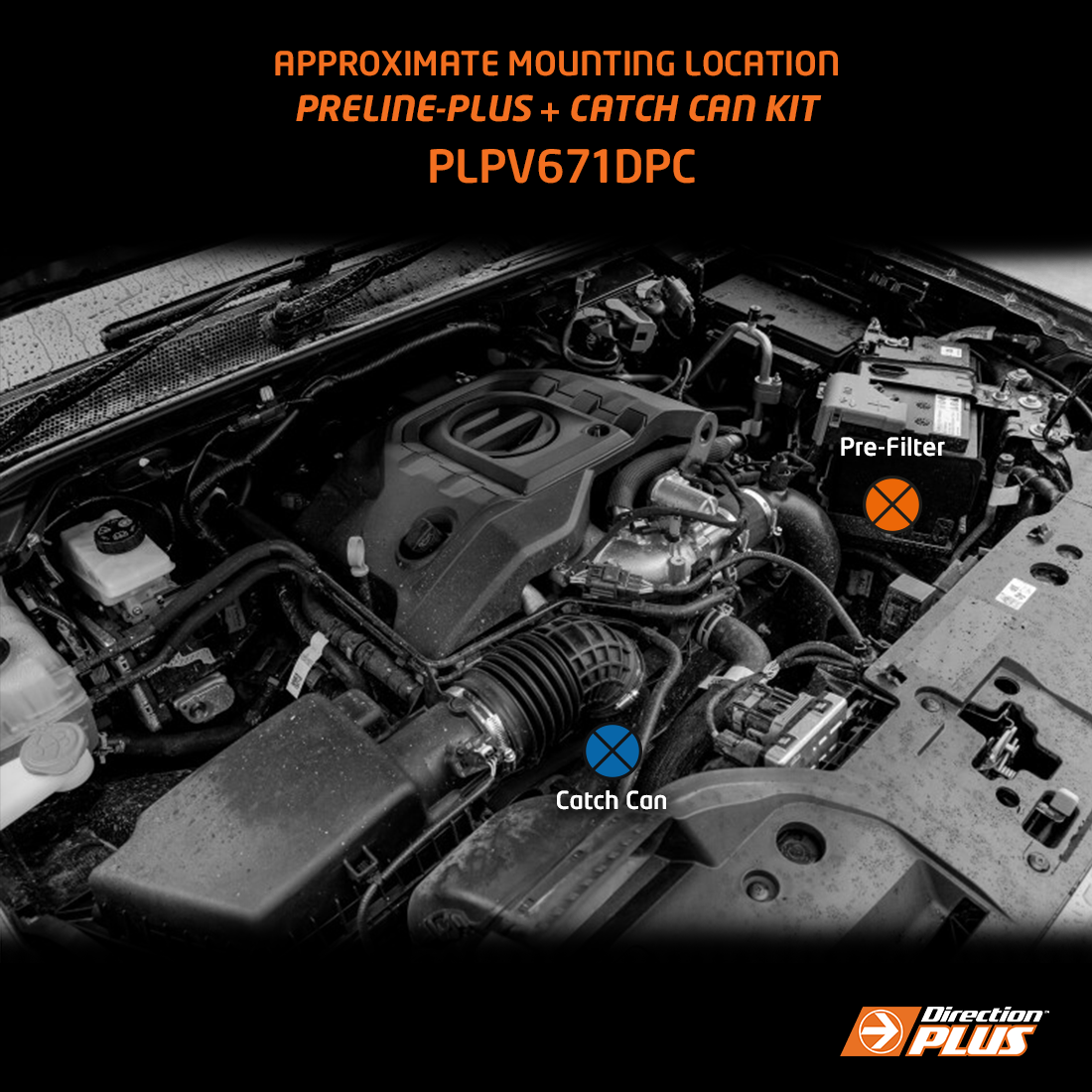 Direction Plus PreLine-Plus and Catch Can Kit Next-Gen Ranger/Everest V6 PLPV671DPC