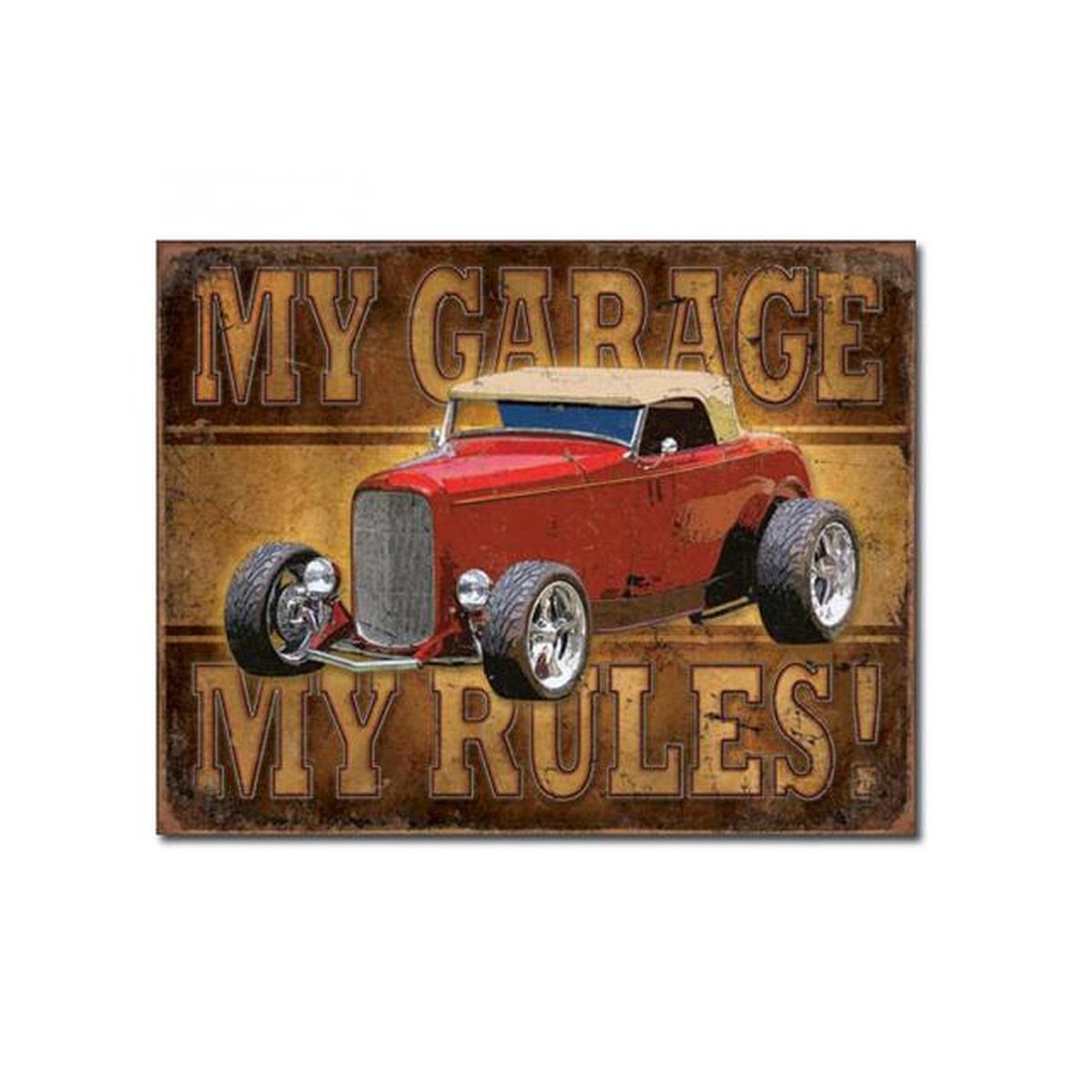 My Garage My Rules Metal Sign (41x32cm) MSI1761