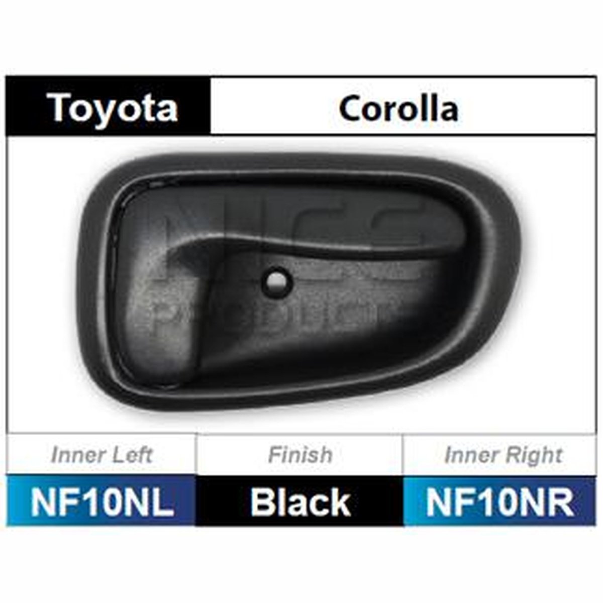 NICE Door Handle Inner LH Black NF10NL